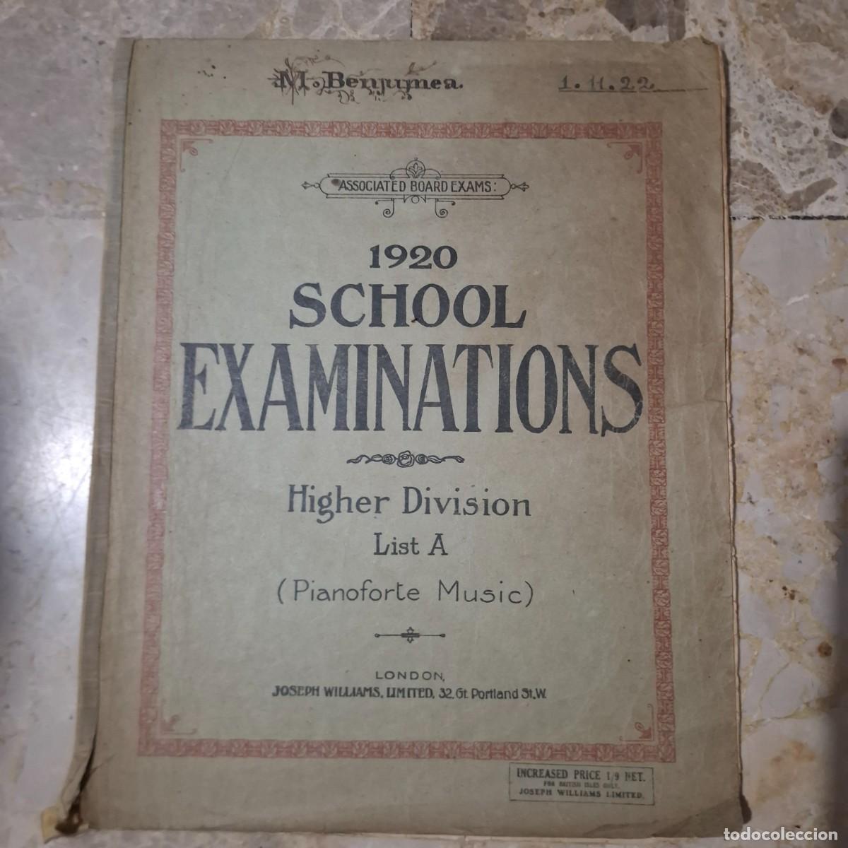 Partituras musicales: School Examinations Higher Division List A (Pianoforte Music)&rdquo;, Joseph Williams, Londres 1920