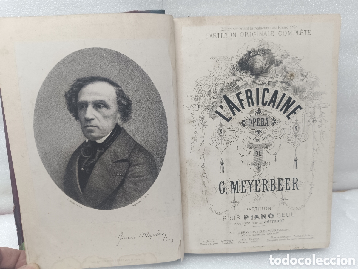 Partituras musicales: ANTIGUA PARTITURA. L,AFRICAINE OPERA EL AFRICANO.PIANO.G MEYERBEER.VER FOTOS LIBRO