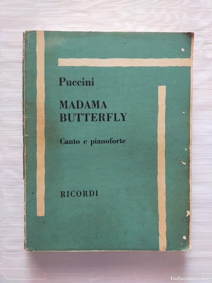Partituras musicales: GIACOMO PUCCINI - &Oacute;pera completa: MADAME BUTTERFLY - Edic. Ricordi 1971