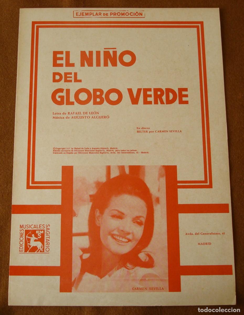 Partituras musicales: Carmen Sevilla : El ni&ntilde;o del globo verde - Ed. promocional original 1969 Sagitario