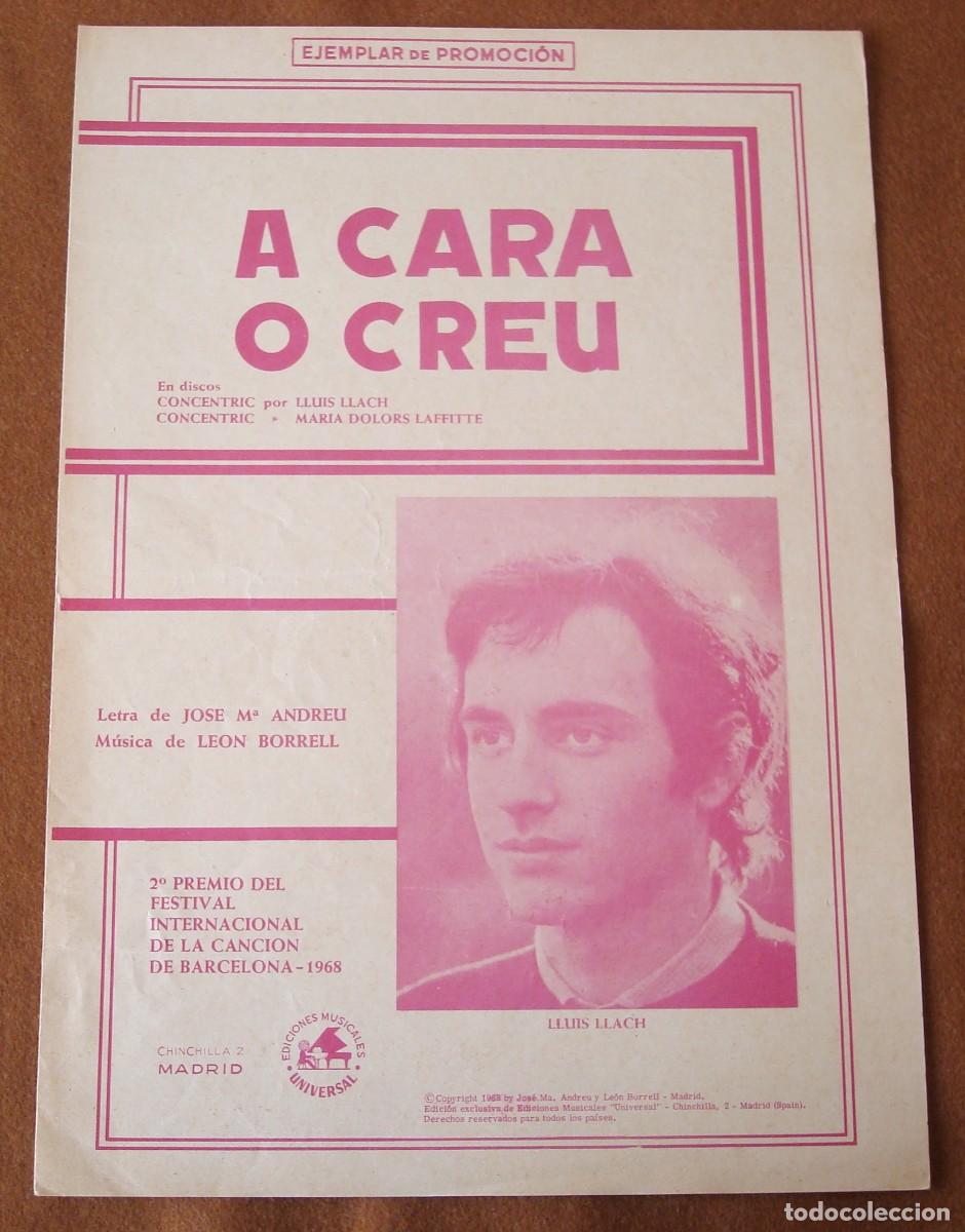 Partituras musicales: Luis Llach : A cara o creu - Edici&oacute;n promocional original 1968 Ediciones musicales Universal