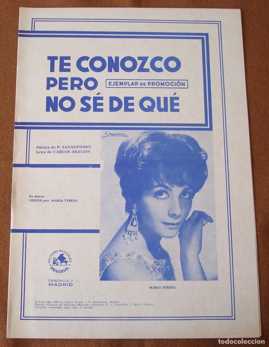 Partituras musicales: Mar&iacute;a Teresa : Te conozco, pero no s&eacute; de qu&eacute; - Edici&oacute;n promocional original 1969 Universal