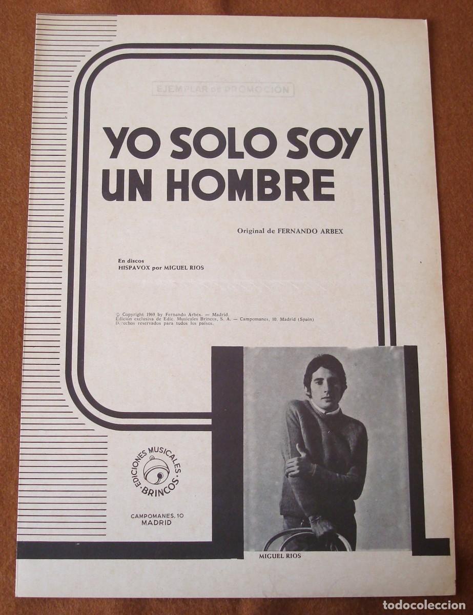 Partituras musicales: Miguel R&iacute;os : Yo solo soy un hombre - Edici&oacute;n promocional original 1969 Ediciones Musicales Brincos
