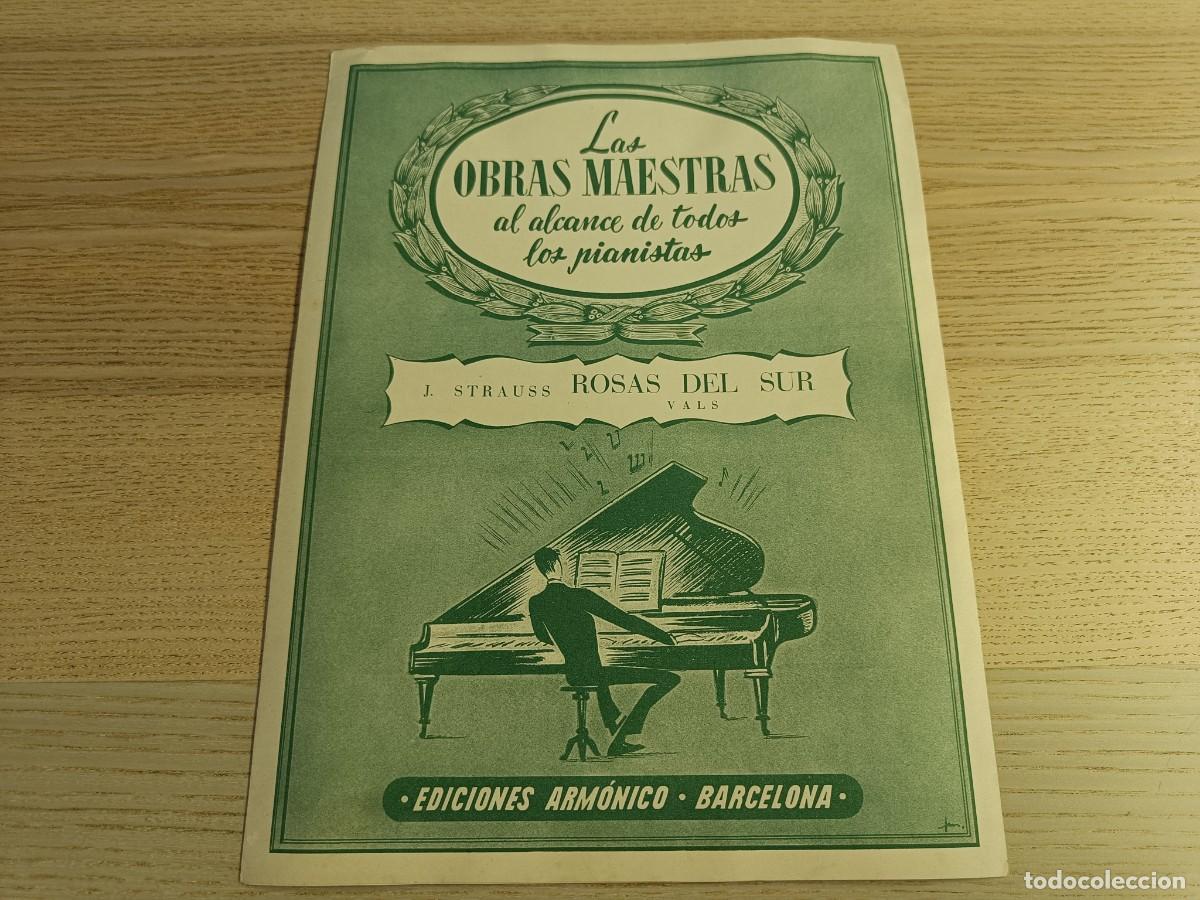 Partituras musicales: Partitura. &rdquo;Rosas del Sur&rdquo; (Vals). J. Strauss. Ediciones Arm&oacute;nico