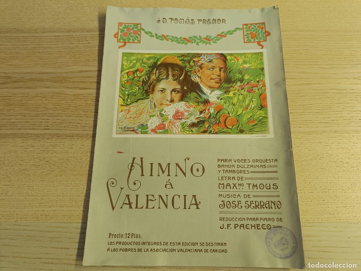 Partituras musicales: Partitura &rdquo;Himno a Valencia&rdquo; Tomas Trenor.