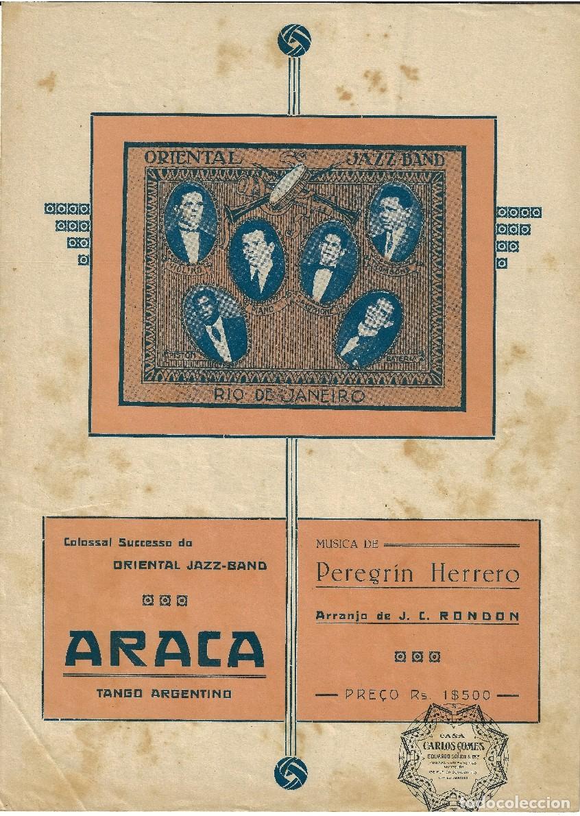 Partituras musicales: Lote de 2 partituras antiguas raras (a&ntilde;os 20) &ndash; Tangos &rdquo;Araca&rdquo; y &rdquo;Melenita de Oro&rdquo;
