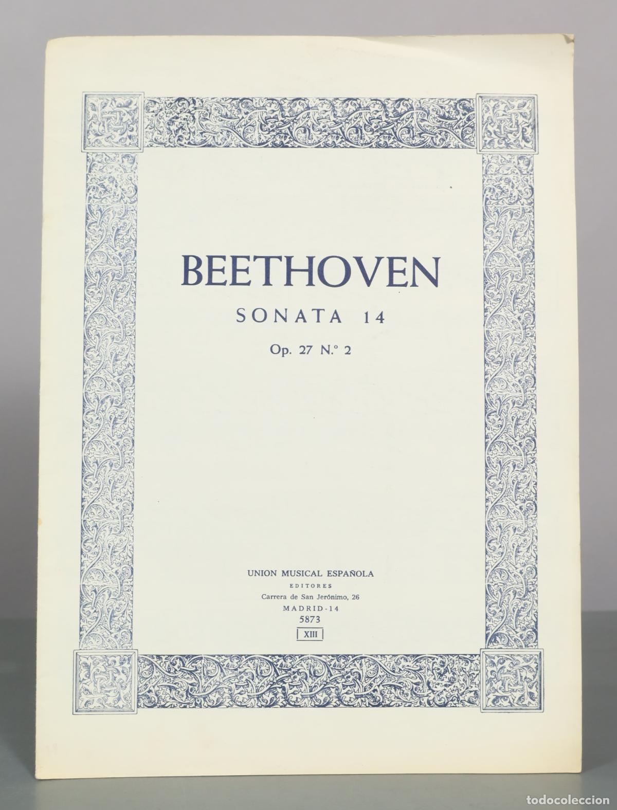 Partitions Musicales: PARTITURA. Beethoven - Sonata 14 - Op. 27 N.&ordm; 2 - Union Musical Espa&ntilde;ola