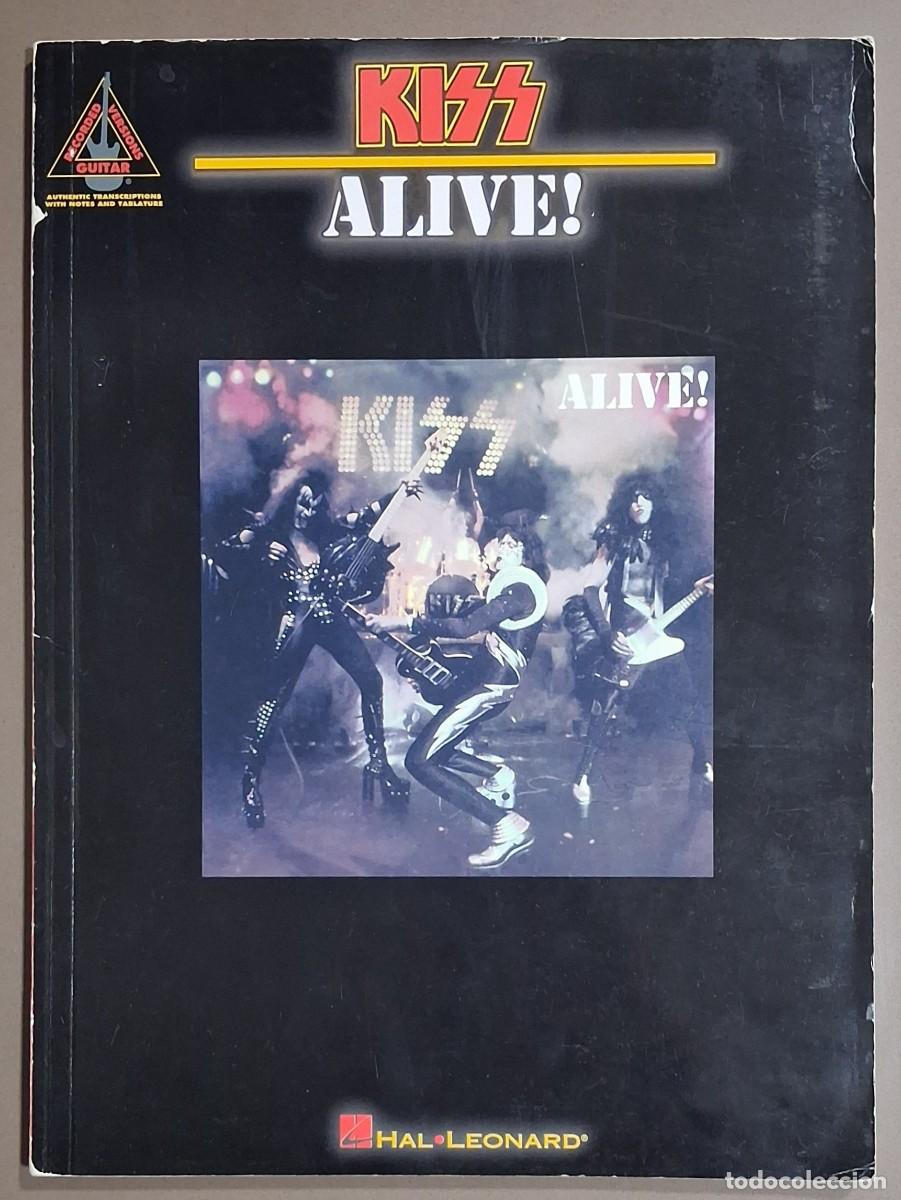 Partituras musicales: Kiss - Alive! Partitutas. Hal Leonard 1997. 31 cm. 112 p&aacute;g. Buen estado