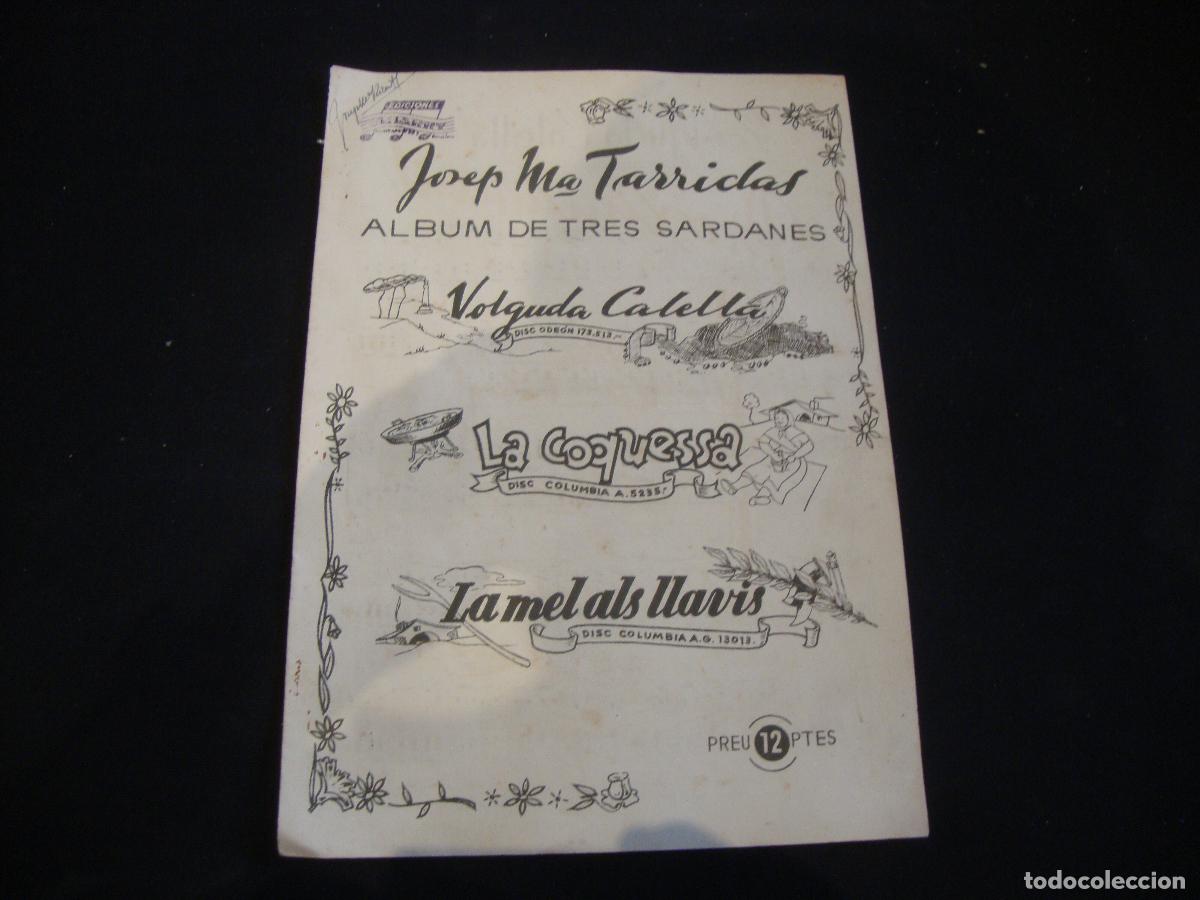 Partituras musicales: PARTITURA ALBUM DE TRES SARDANAS JOSEP M TARRIDAS VOLGUDA CALELLA LA COQUESSA LA MEL ALS LLAVIS