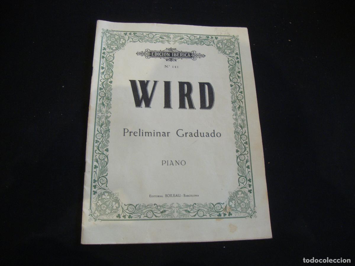 Partiture musicali: PARTITURA WIRD PRELIMINAR GRADUADO PIANO