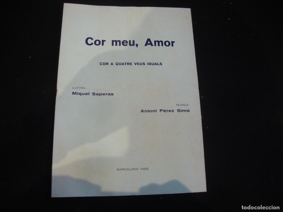 Partiture musicali: PARTITURA COR MEU AMOR COR A QUATRE VEUS IGUALS MIQUEL SAPERAS ANTONI PEREZ