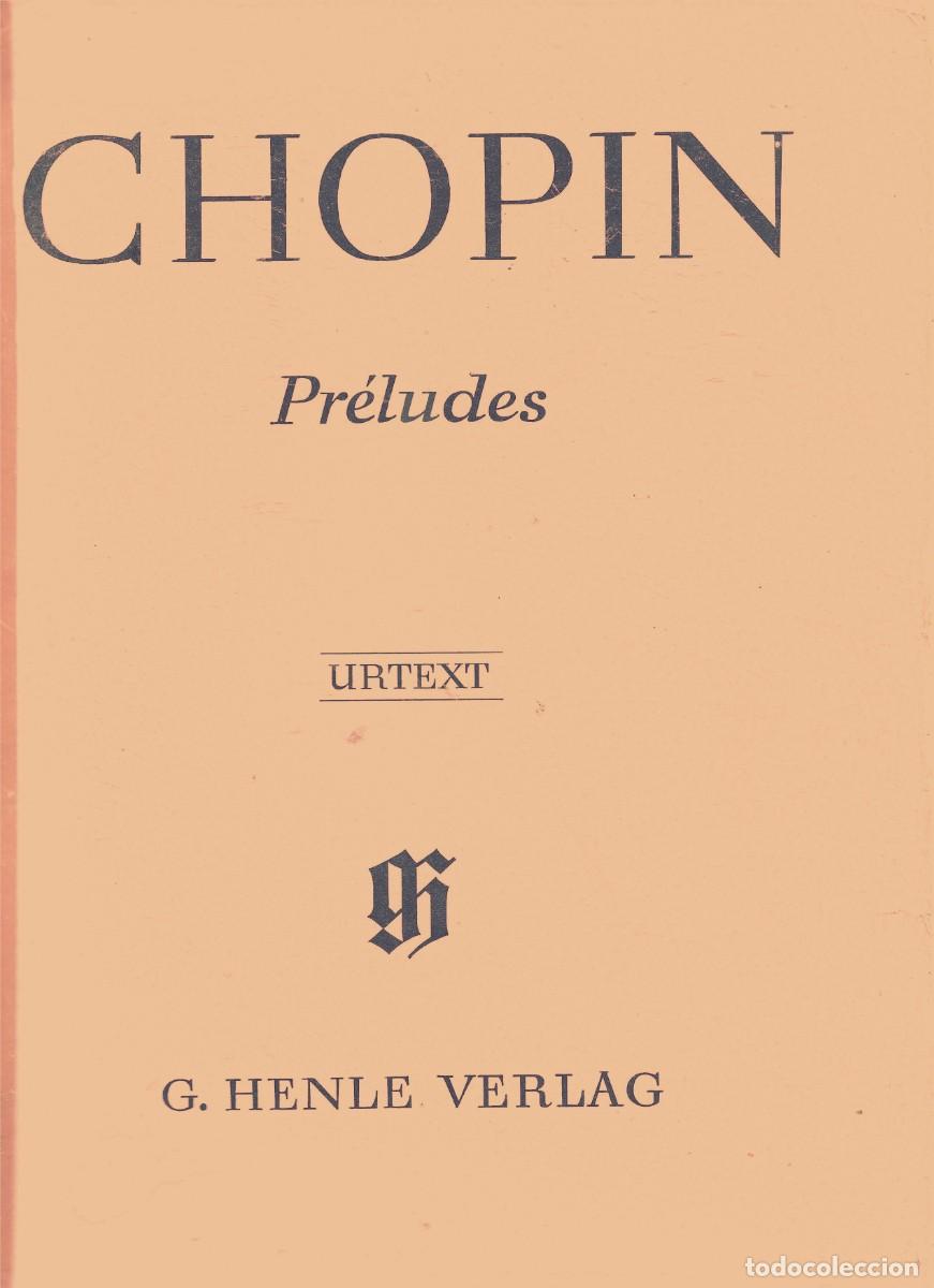 Partituras musicales: Pr&eacute;ludes. Fr&eacute;d&eacute;ric Chopin