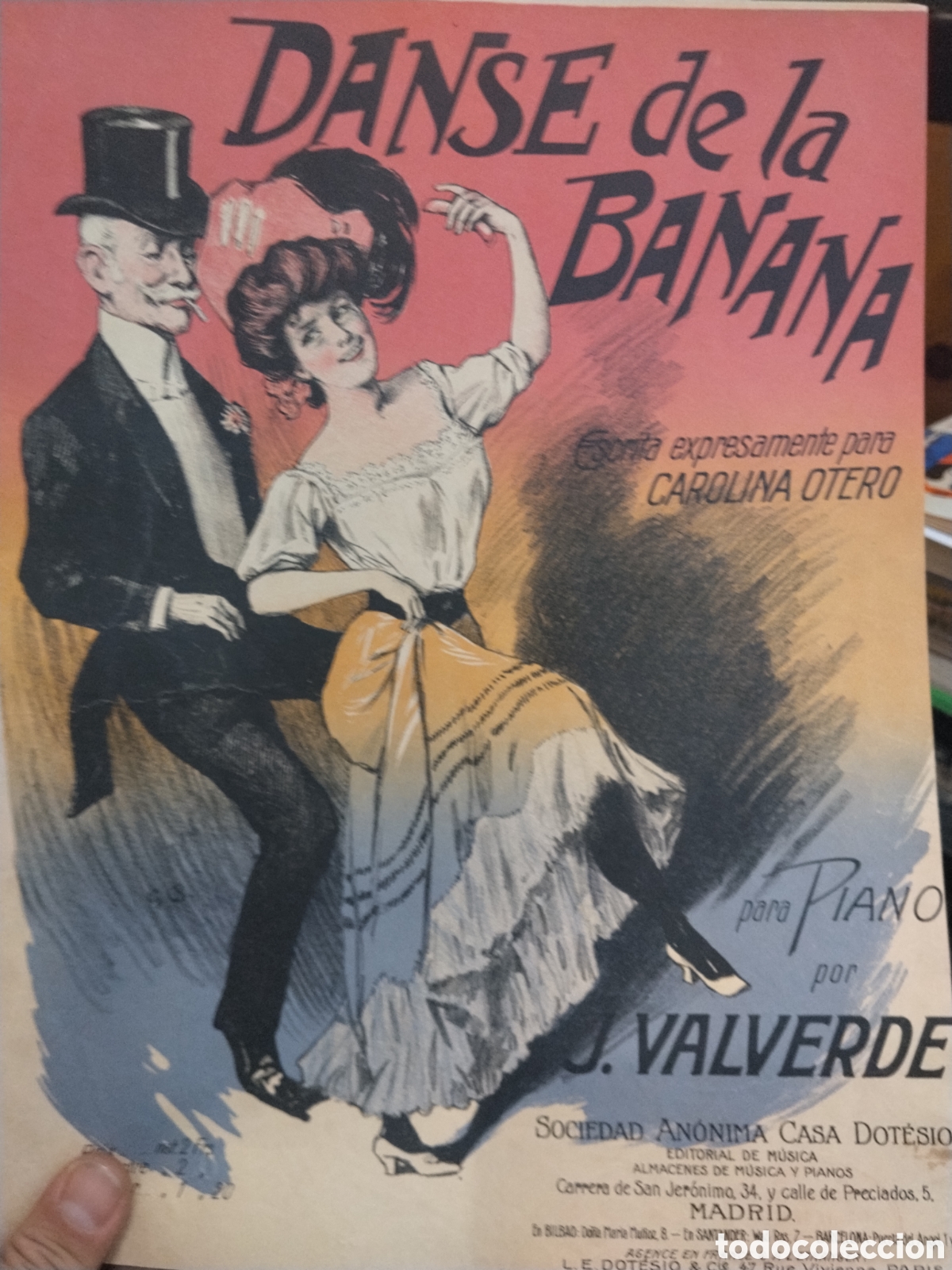 Musical scores: Partitura. Danse de la Banana. Para Piano por J. Valverde. Creada expresamente para Carolina Otero