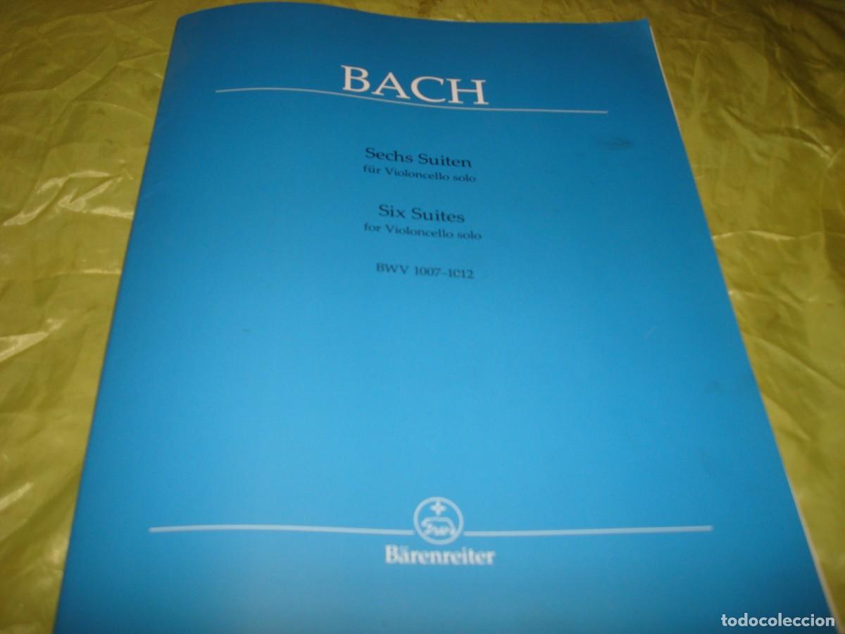 Partituras musicales: BACH. SECHS SUITEN / SIX SUITES. BWV 1007-1012. PARTITURAS ( BILINGUE)