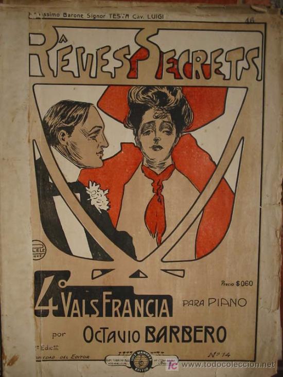 Partituras musicales: R&Ecirc;VES SECRETS. 40 VALS FRANCIA.OCTAVIO BARBERO.PARA PIANO.190534x26;pp.8