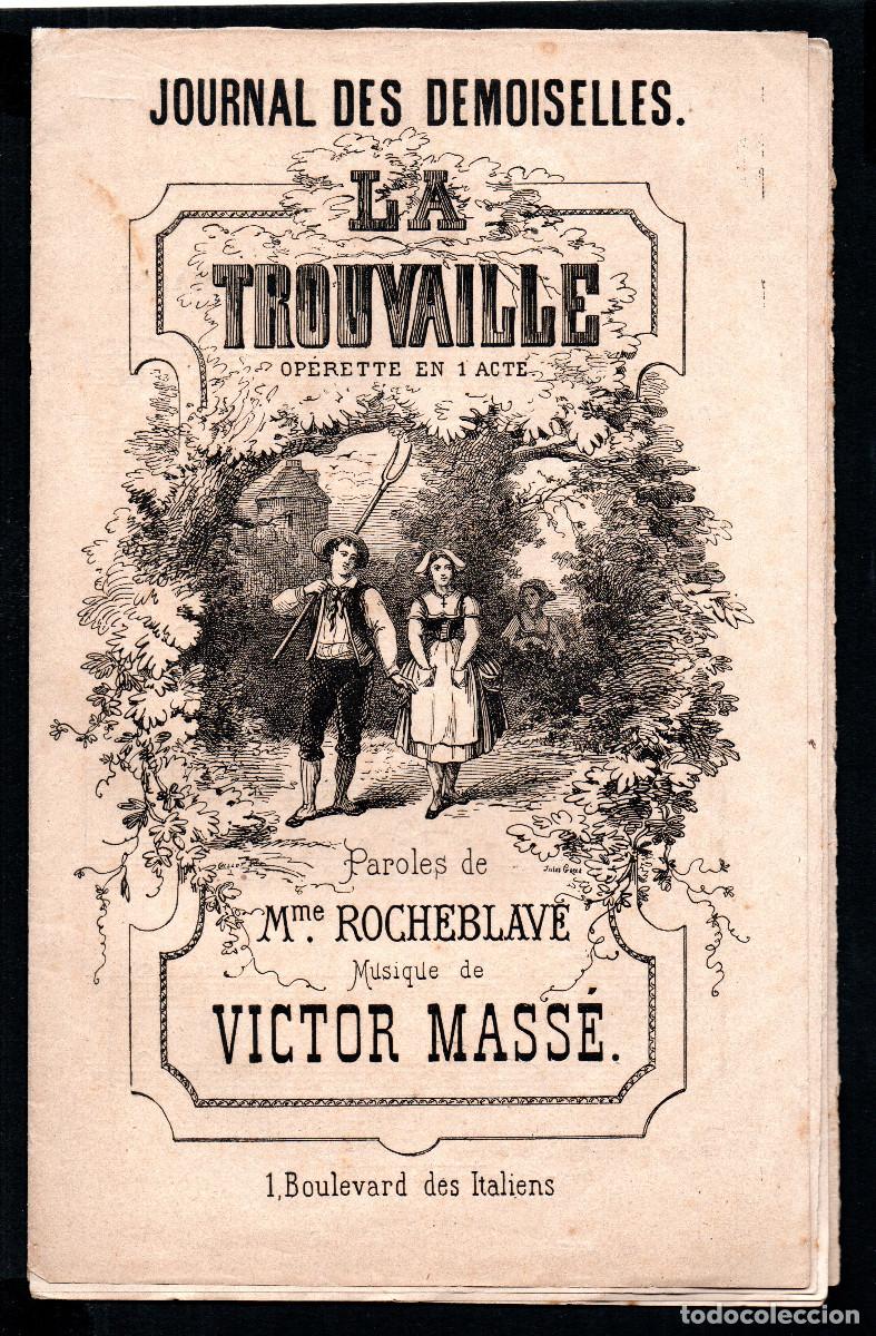 Partitions Musicales: [Partitura]. Journal des Demoiselles. La Trouvaille. Op&eacute;rette en 1 acte.