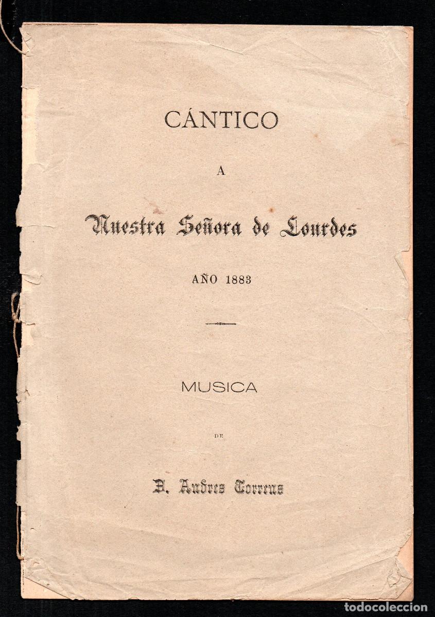 Partitions Musicales: [Partitura]. C&aacute;ntico a Nuestra Se&ntilde;ora de Lourdes. 1883.