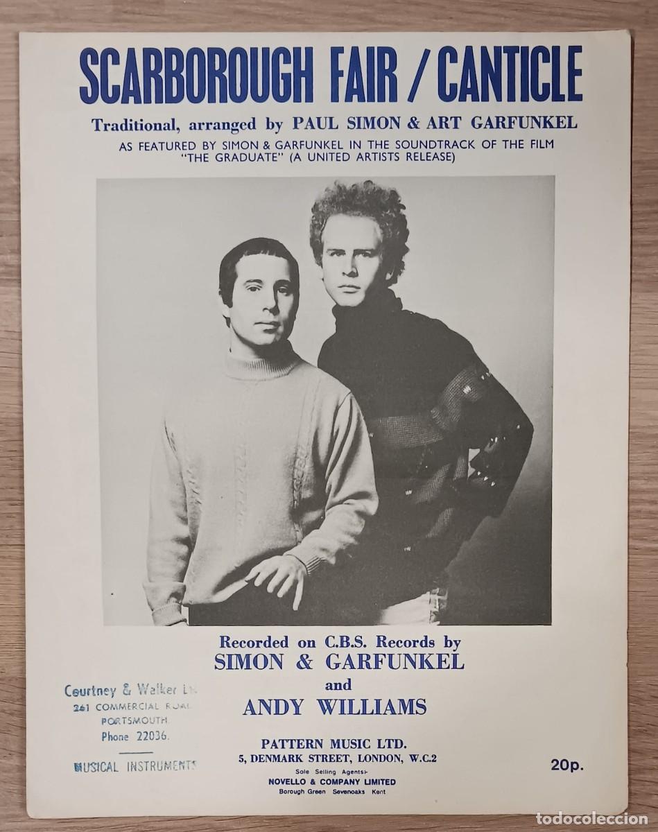 Partituras musicales: PARTITURA SIMON Y GARFUNKEL SCARBOROUGH FAIR CANTICLE