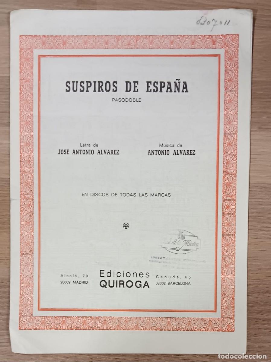 Partituras musicales: PARTITURA SUSPIROS DE ESPA&Ntilde;A EDICIONES QUIROGA