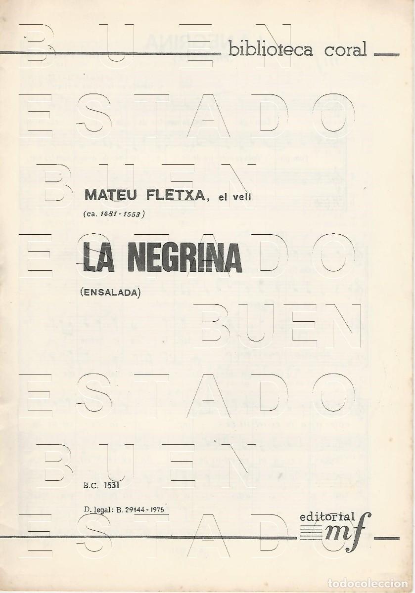 Partituras musicales: MATEU FLETXA EL VELL LA NEGRINA ENSALADA 12 PGS PARTITURA U69