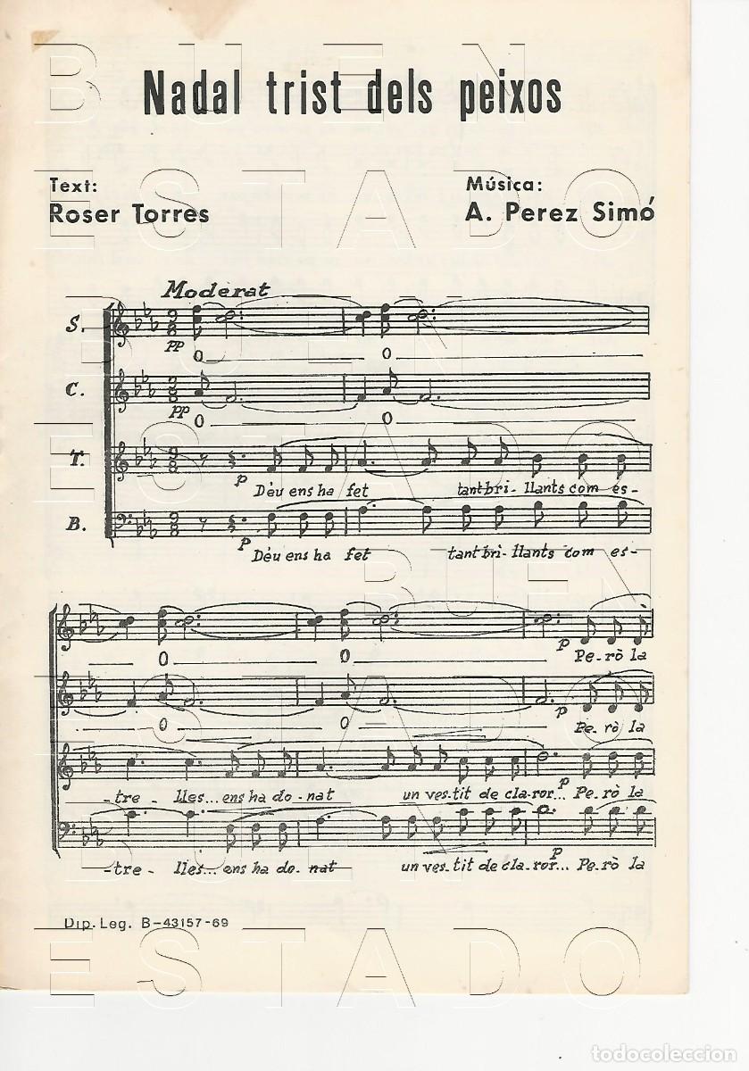Partituras musicales: NADAL TRIST DELS PEIXOS ROSER TORRES A PEREZ SIMO 8 PGS PARTITURA U69