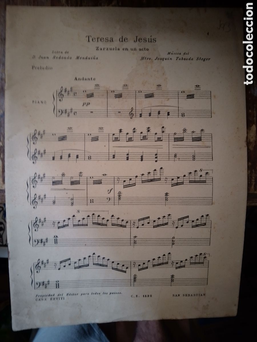 Partituras musicales: TERESA DE JESUS. ZARZUELA EN UN ACTO. PARTITURA. REDONDO MENDUI&Ntilde;A, D. JUAN. CASA ERVITI.