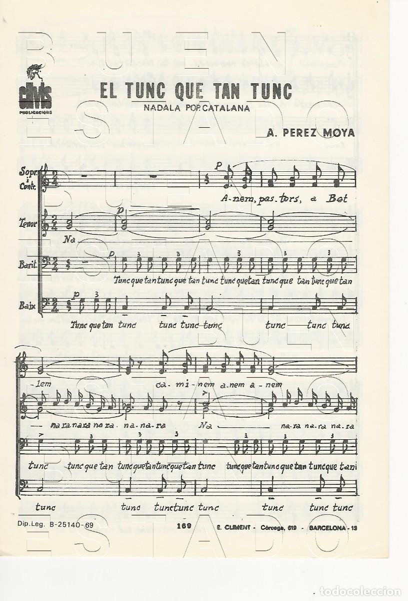 Partituras musicales: A PEREZ MOYA EL TUNC QUE TAN TUNC 4 PGS PARTITURA ANTIGUA FAM4