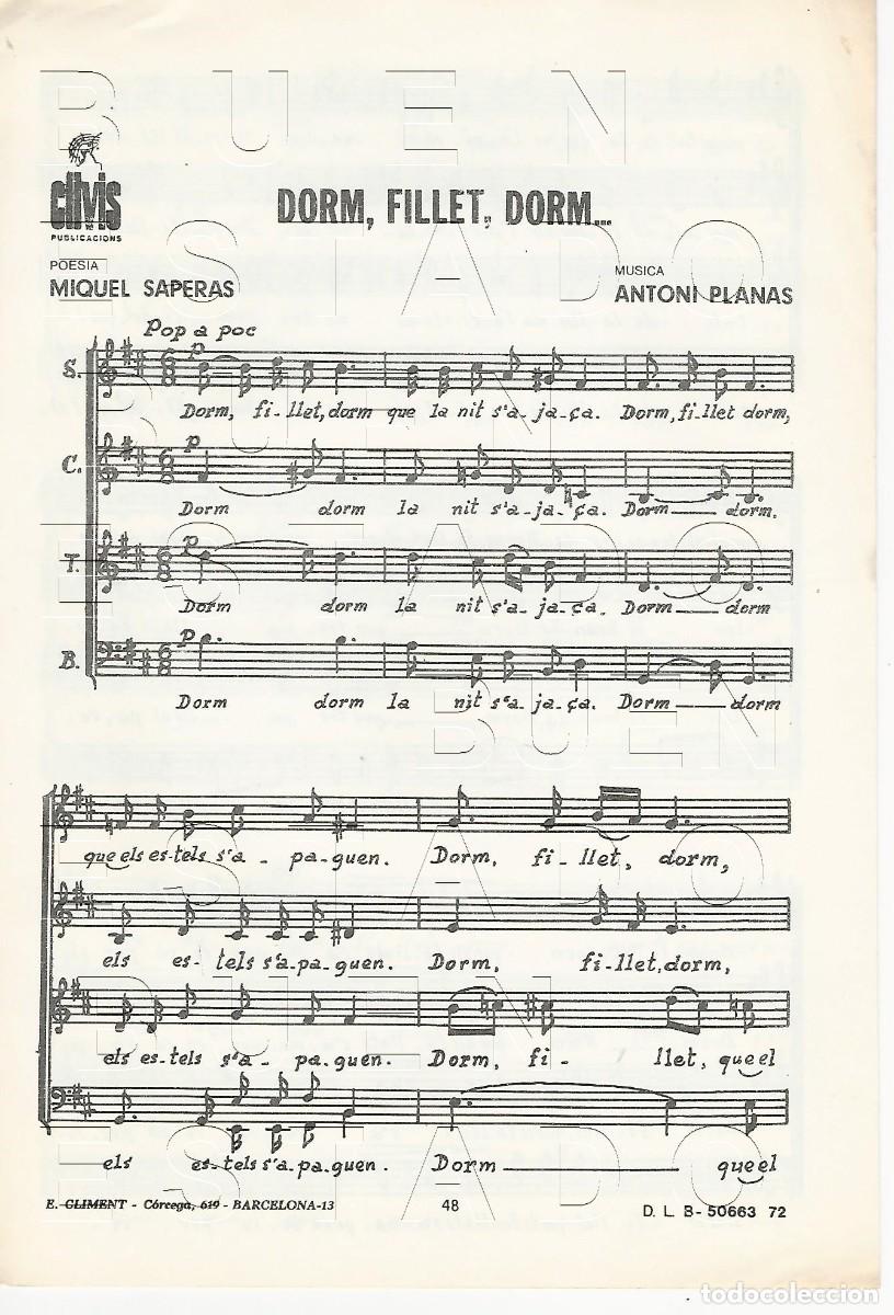 Partituras musicales: ANTONI PLANAS MIQUEL SAPERAS DORM FILLET DORM 4 PGS PARTITURA ANTIGUA U20