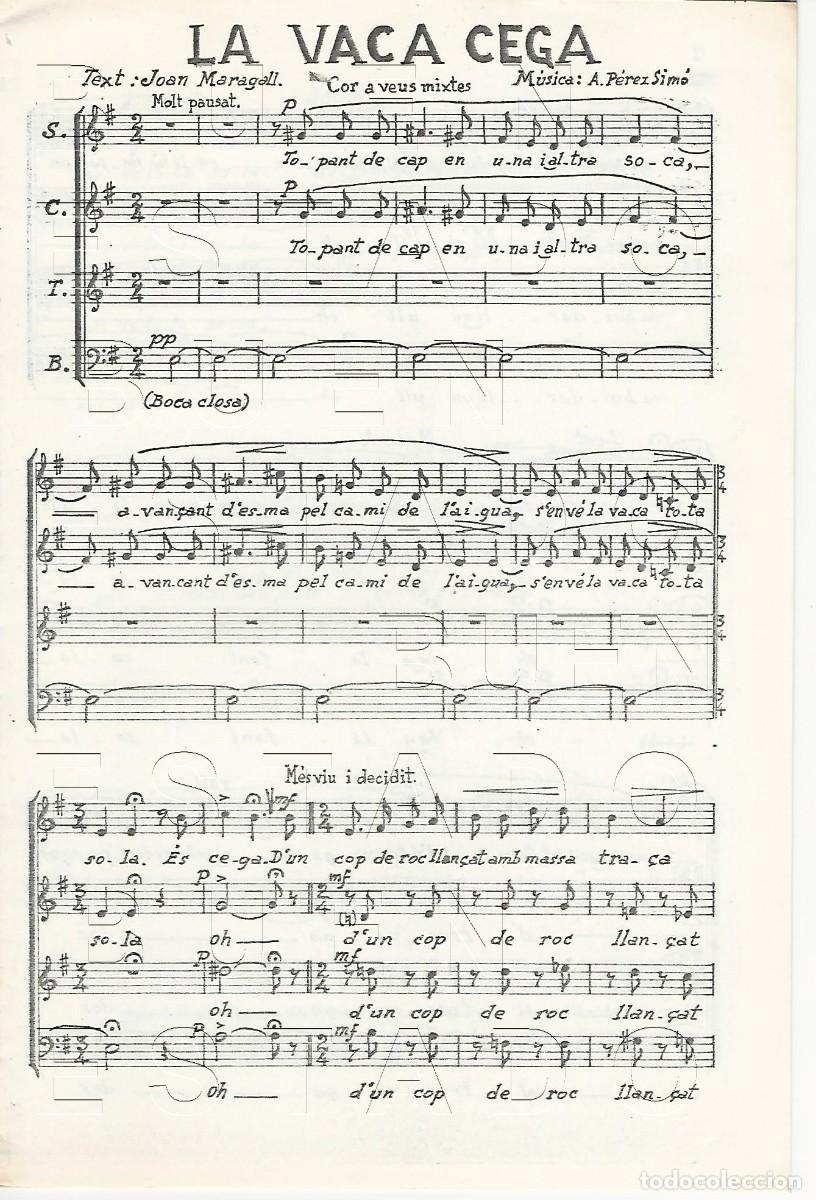 Partituras musicales: ANTONI PEREZ SIMO JOAN MARAGALL LA VACA CEGA 6 PGS PARTITURA ANTIGUA U20