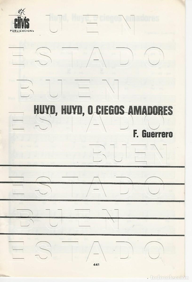 Partituras musicales: FRANCISCO GUERRERO HUID HUID O CIEGOS AMADORES 8 PGS PARTITURA ANTIGUA U72