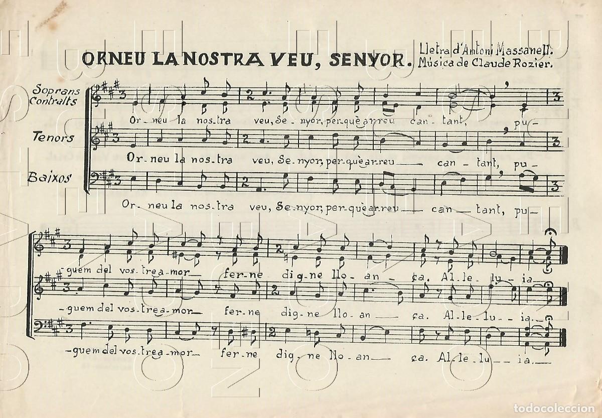 Partituras musicales: ANTONI MASSANELL CLAUDE ROZIER ORNEU LA NOSTRA VEU SENYOR 1 HOJA PARTITURA ANTIGUA U77
