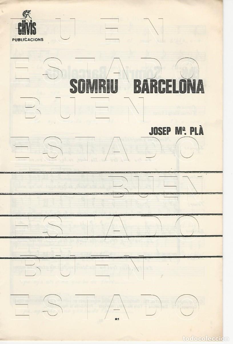 Partituras musicales: JOSEP M&ordf; PLA SOMRIU BARCELONA 8 PGS PARTITURA ANTIGUA U77