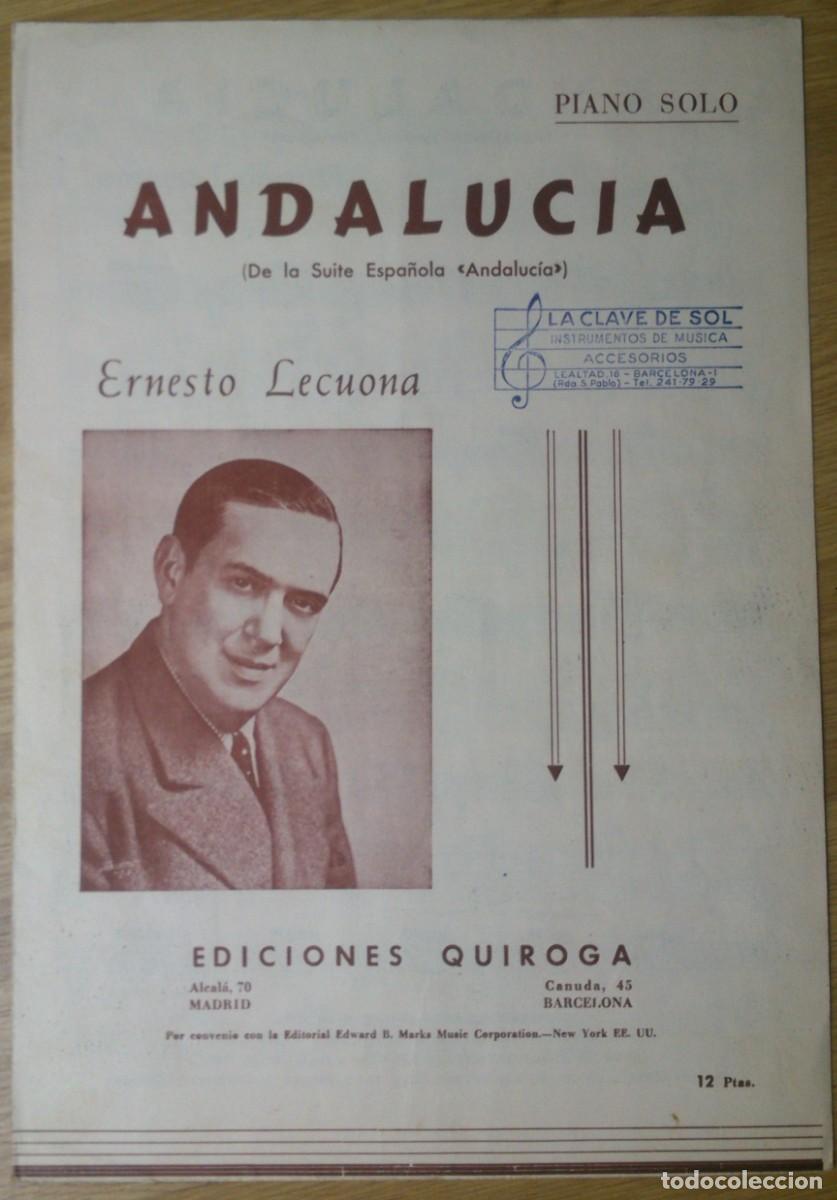 Partituras musicales: PARTITURA 'ANDALUCIA' - ERNESTO LECUONA