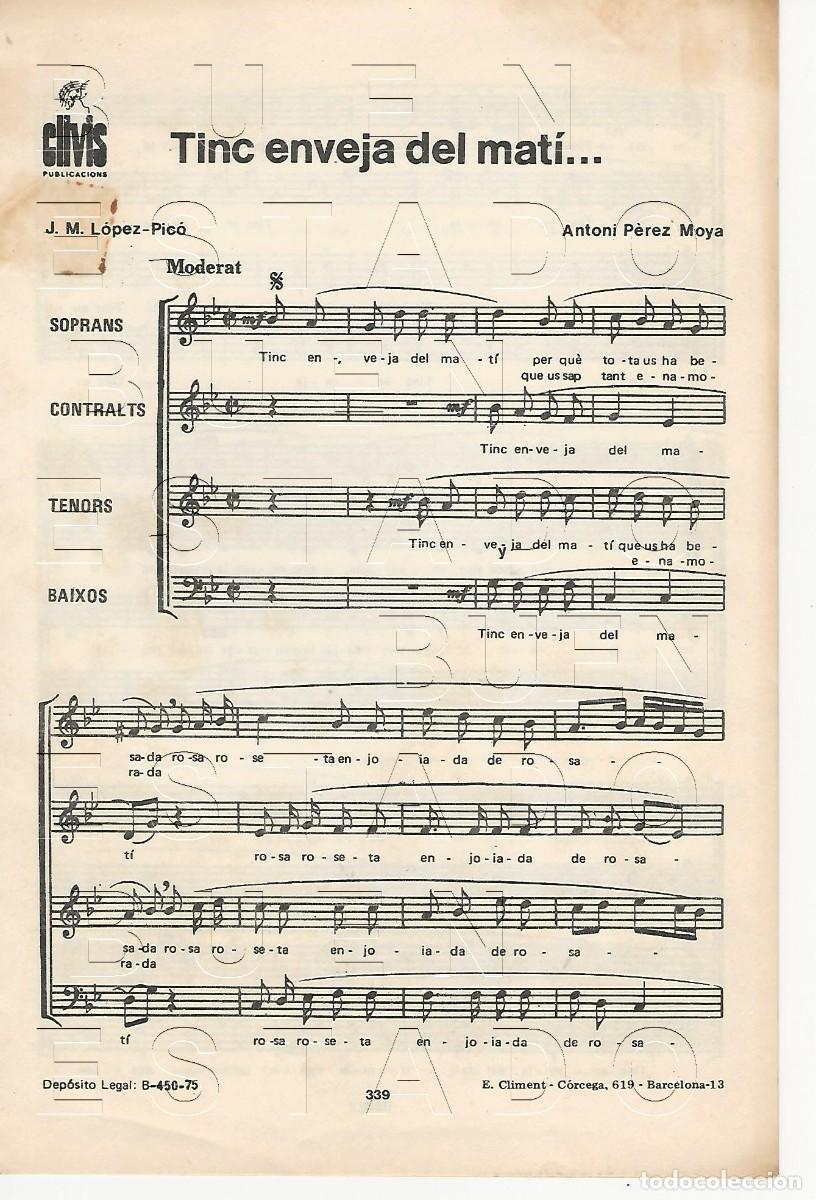 Partituras musicales: JM LOPEZ PICO ANTONI PEREZ MOYA TINC ENVEJA DEL MATI 4 PGS PARTITURA ANTIGUA U33