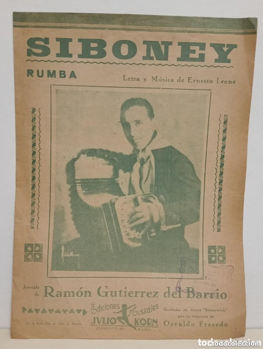 Musical scores: PARTITURA. SIBONEY - RUMBA - LETRA Y M&Uacute;SICA DE ERNESTO LEONE. EDICIONES MUSICALES JULIO KORN. N&ordm; 8
