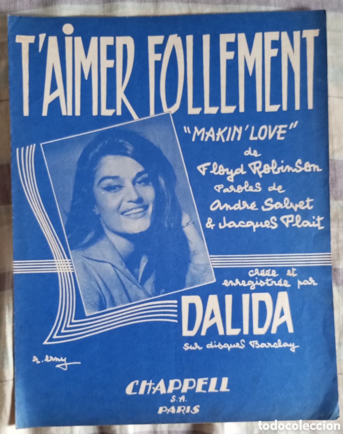 Partituras musicales: Partitura Dalida t'aimer follemet makin'love