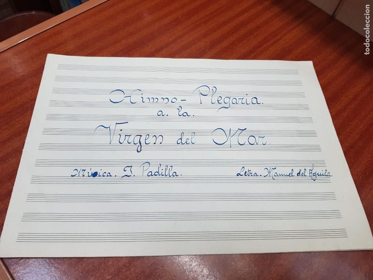 Partitions Musicales: PARTITURA-HIMNO PLEGARIA A LA VIRGEN DEL MAR-MUSICA J-PADILLA-LETRA MANUEL DEL AGUILA