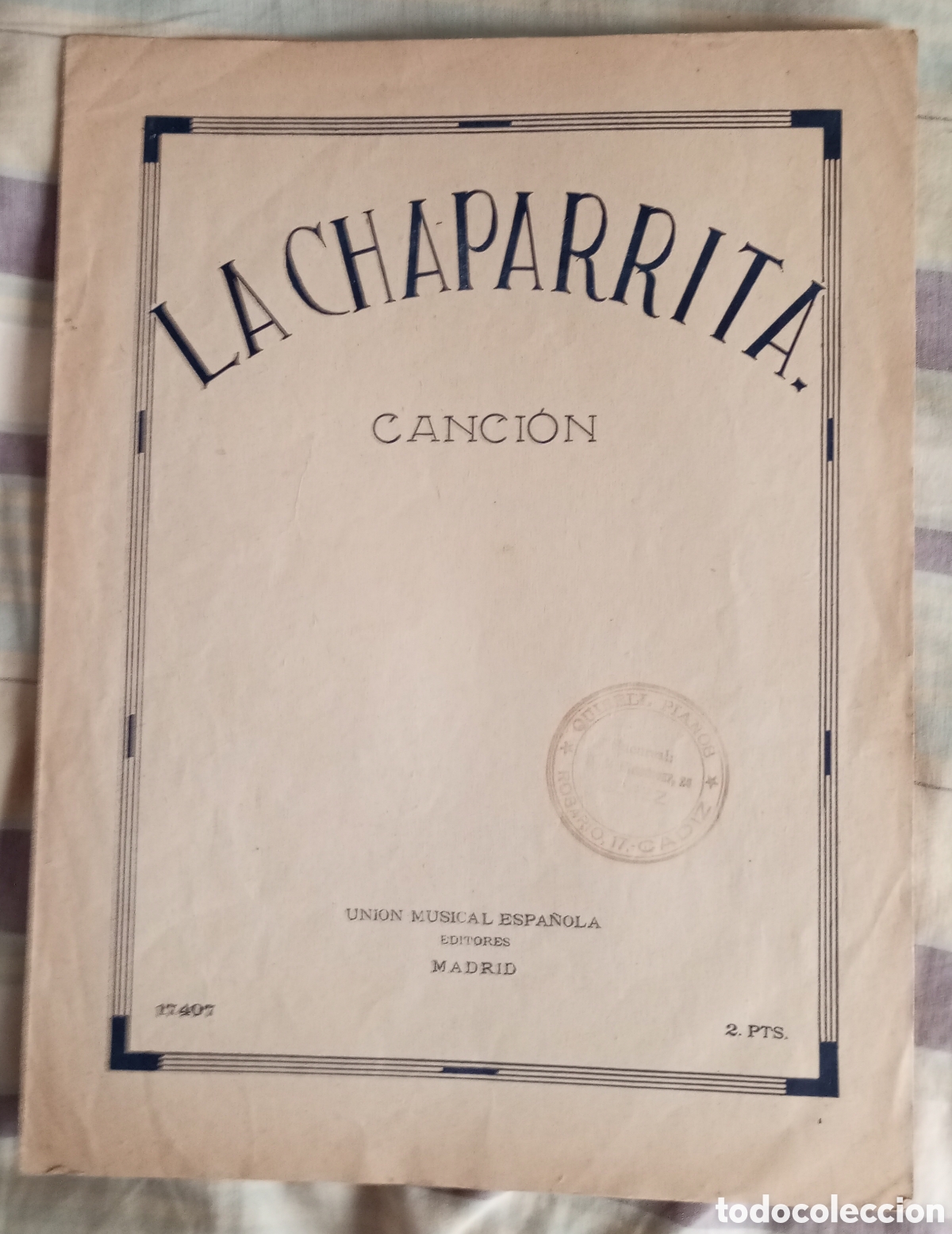 Partituras musicales: Partitura de la canci&oacute;n la chaparrita uni&oacute;n musical espa&ntilde;ola