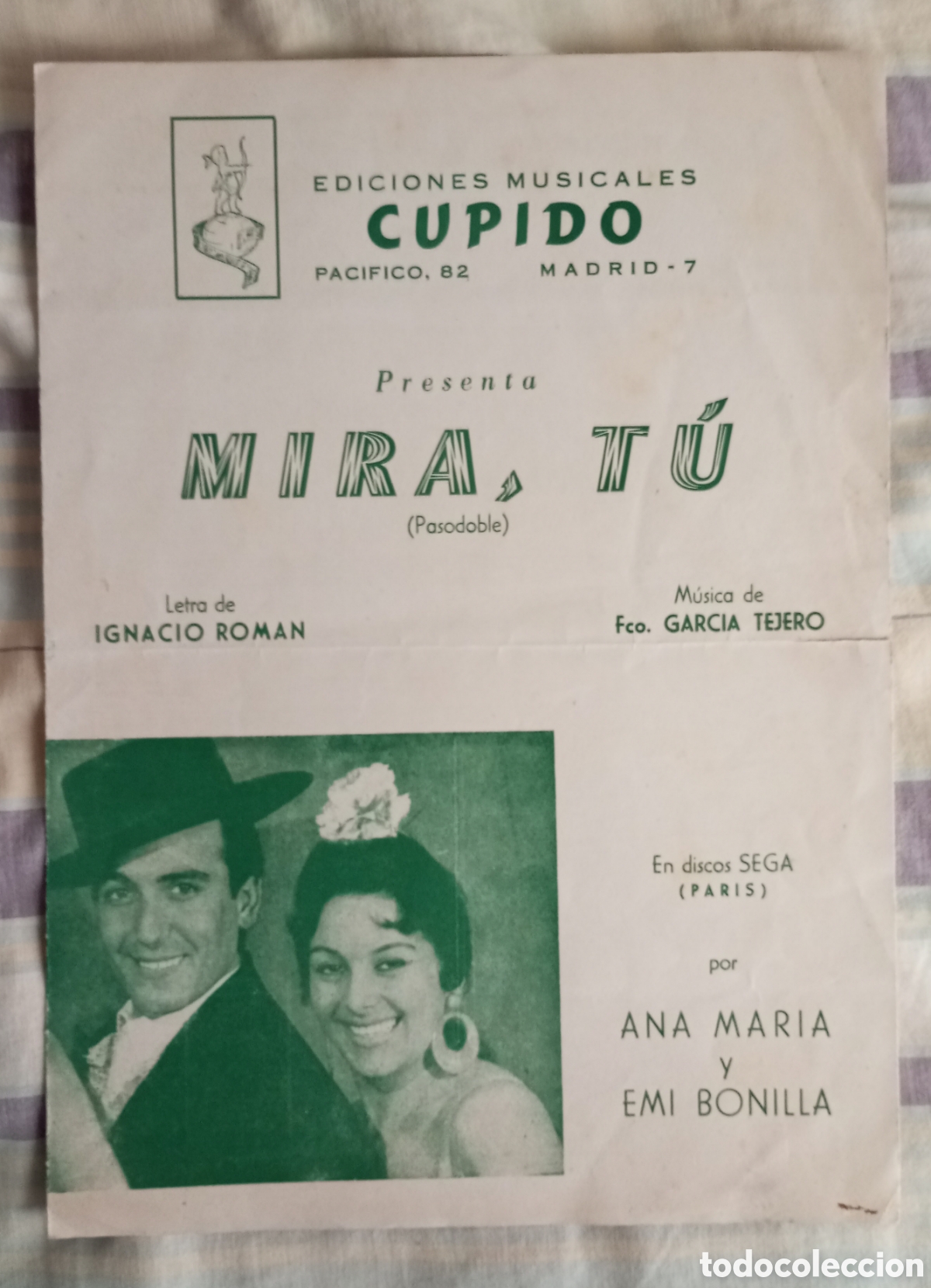 Partituras musicales: Partitura pasodoble mira,t&uacute; Ana Mar&iacute;a y Emi Bonilla 1962 Rom&aacute;n y Garc&iacute;a Tejero