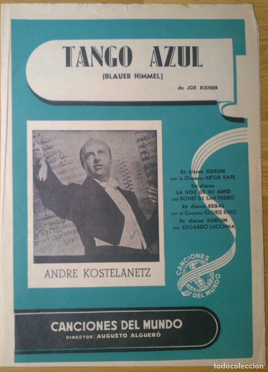 Partituras musicales: PARTITURA 'TANGO AZUL' - ANDRE KOSTELANETZ
