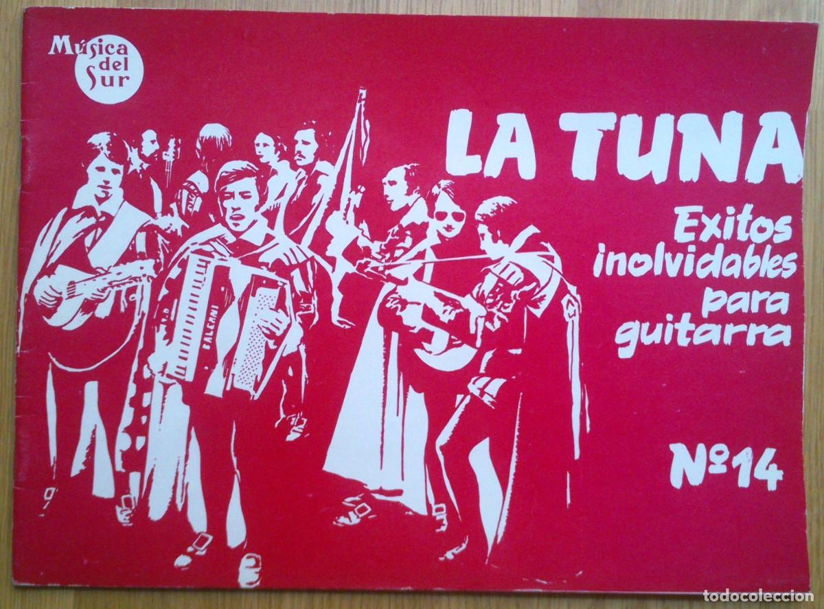 Musical scores: METODO 'LA TUNA - EXITOS NOLVIDABLES PARA GUITARRA - N&ordm;14'