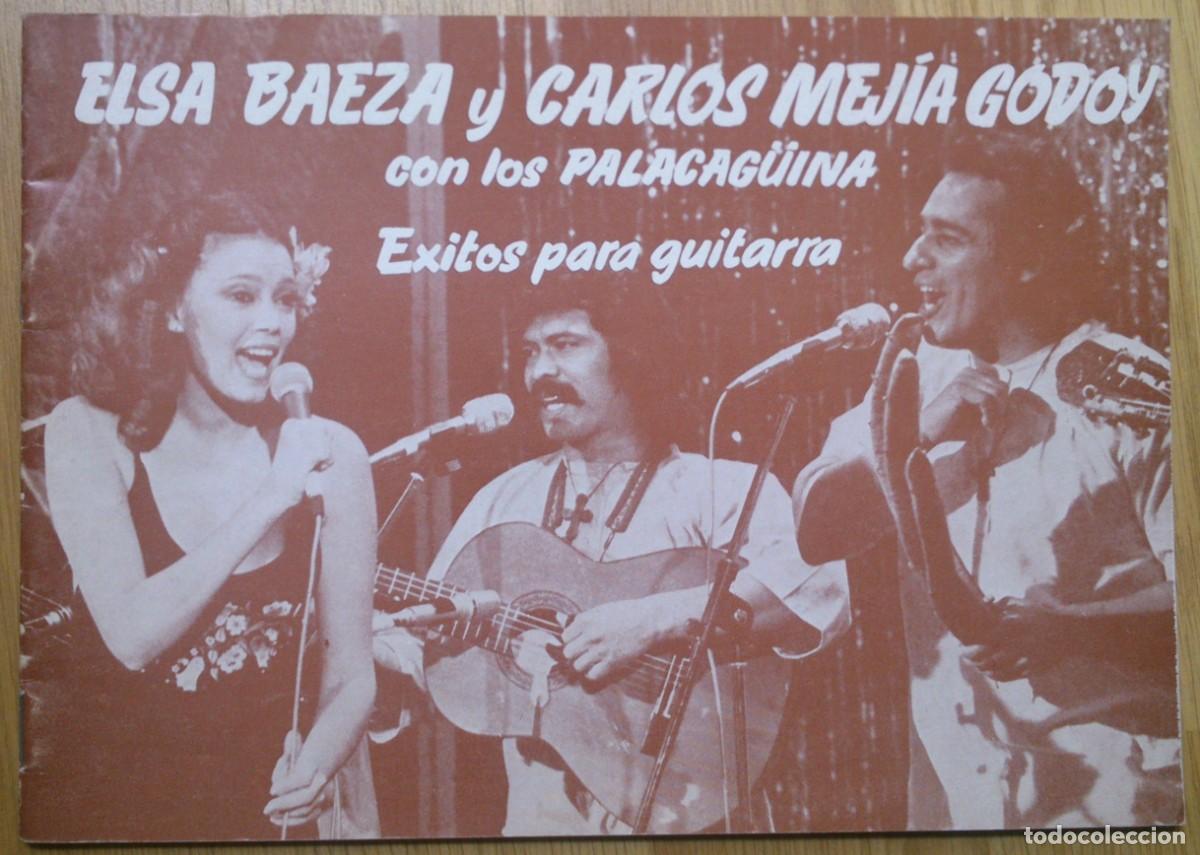 Partituras musicales: METODO 'ELSA BAEZA Y CARLOS MEJIA GODOY CON LOS PALACAG&Uuml;INA - EXITOS PARA GUITARRA'