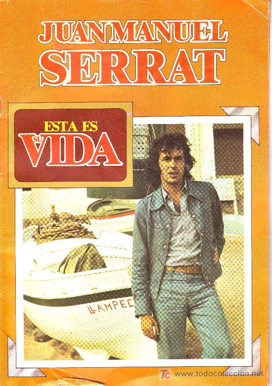 Music magazines: juan manuel serrat esta es su vida