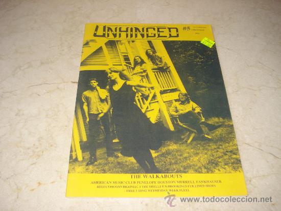 Music magazines: REVISTA UNHINGED N&ordm; 5 - PORTADA THE WALKABOUTS