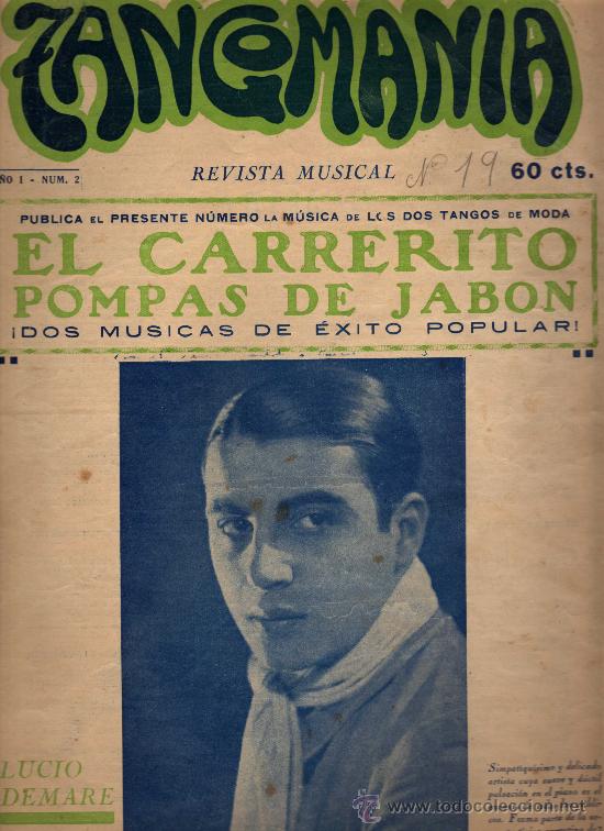 Magazines de musique: TANGOMANIA A&Ntilde;O I,N&ordm; 2-LUCIO DEMARTE-DOS TANGOS DE EXITO-EL CARRETERITO Y POMPAS DE JABON