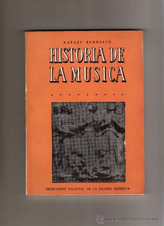 Magazines de musique: historia de la m&uacute;sica, aut. rafael benedito, a&ntilde;o 1967