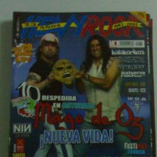 Revistas de música: HEAVY ROCK 263 MAGO DE OZ AUDIOSLAVE MOTLEY CRUE REINCIDENTES NIN FESTIVALES HEAVY. Lote 34236124