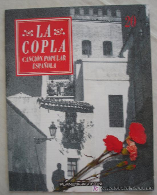 Magazines de musique: LA COPLA CANCION POPULAR ESPA&Ntilde;OLA N&ordm;20. -1991.