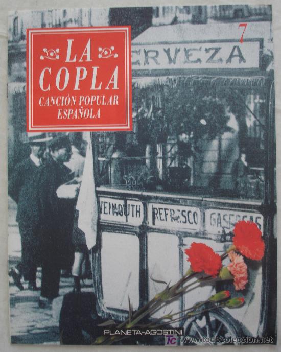 Magazines de musique: LA COPLA, CANCION POPULAR ESPA&Ntilde;OLA N&ordm; 7. - 1991.
