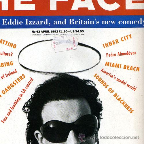 Revistas de m&uacute;sica: The Face #43 &ndash; UK Magazine Vol. 2 April 1992 - U2 / Belfast Clubbing / Inner City / Almodovar...